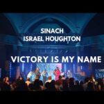 sinach – victory is my name (ft israel houghton) mp3 download